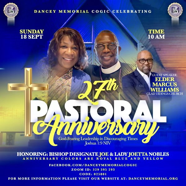 Dancey Memorial COGIC - Oakland CA | 27th Pastoral Anniversary Celebration | Bishop Designee Joe Nobles & First Lady Joetta Nobles